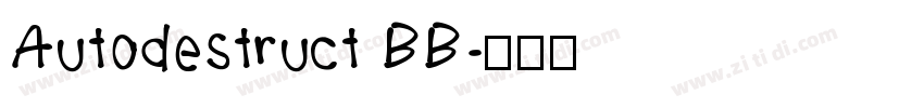 Autodestruct BB字体转换